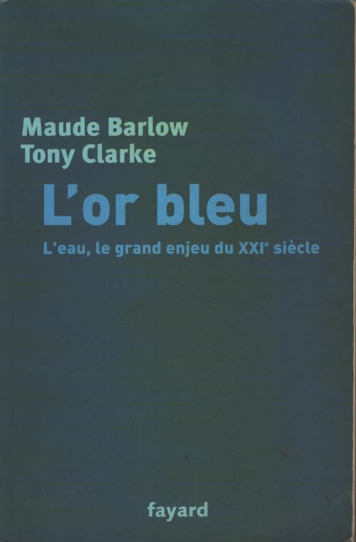 L'or bleu - Maude Barlow - Livre