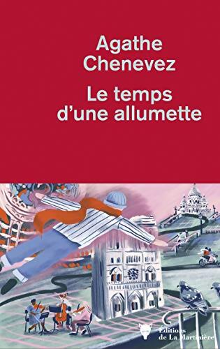 Le temps d'une allumette - Agathe Chenevez - Livre