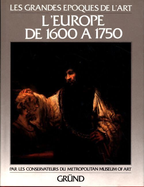l'Europe de 1600 à 1750 - Anne Delmont-Derouet - Livre