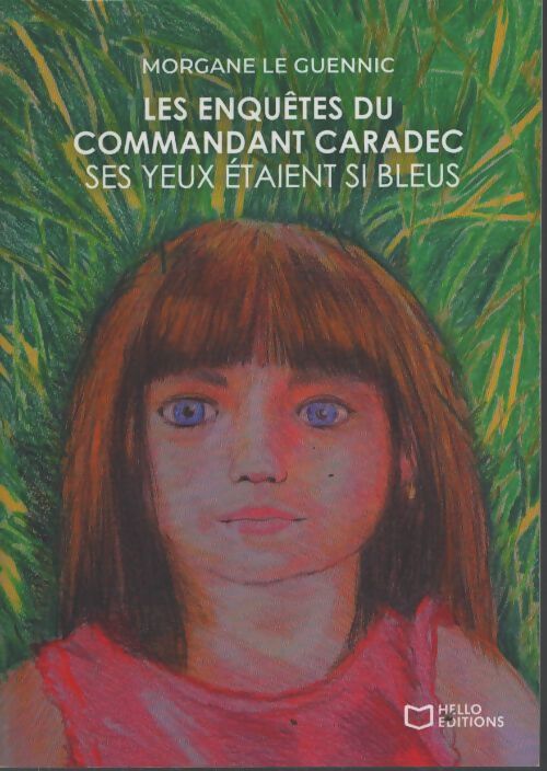 Les enquêtes du commandant Caradec - Morgane Le Guennic - Livre