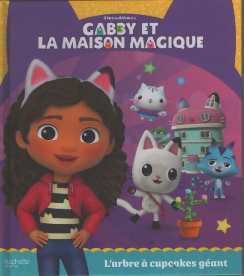 Gabby et la maison magique - l'arbre à cupcakes géant - Universal Studios - Livre