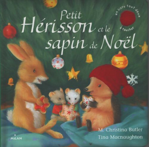 Petit hérisson et le sapin de noël - M. Christina Butler - Livre