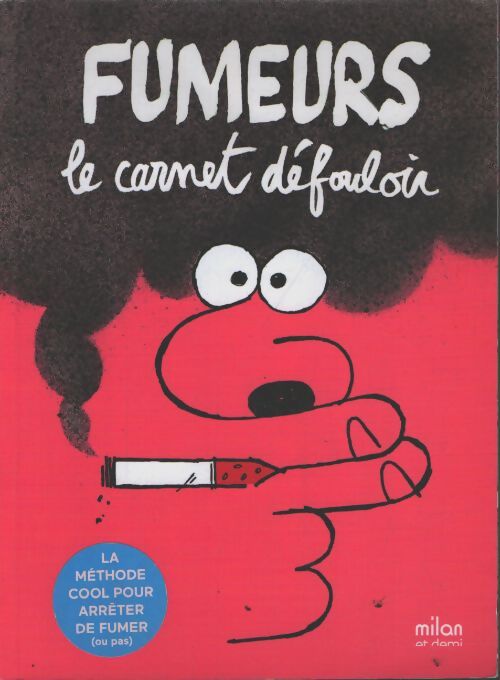 Fumeurs le carnet défouloir - Christophe Tranchant - Livre