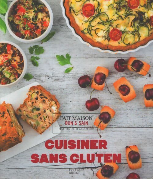 Cuisiner sans gluten - Clémentine Miserolle - Livre
