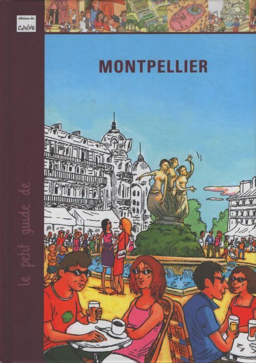 Montpellier - Sylvie Leonard - Livre