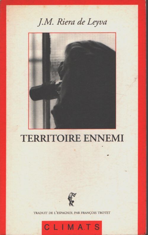 Territoire ennemi - François Trotet - Livre