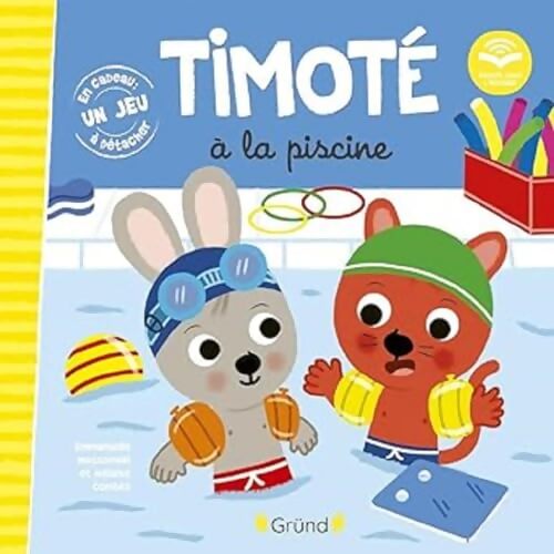 Timoté à la piscine  ? Album jeunesse ? À partir de 2 ans - Emmanuelle Massonaud - Livre
