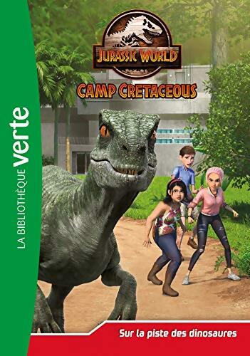 Jurassic World la colo du crétacé Tome III : Sur la piste des dinosaures - Universal Studios - Livre