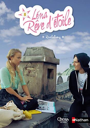 Léna rêve d'étoile - Révélations Tome VIII - Dès 8 ans - Elizabeth Barfety - Livre