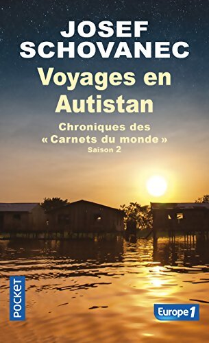 Voyages en Autistan : Chroniques des Carnets du monde - Josef Schovanec - Livre