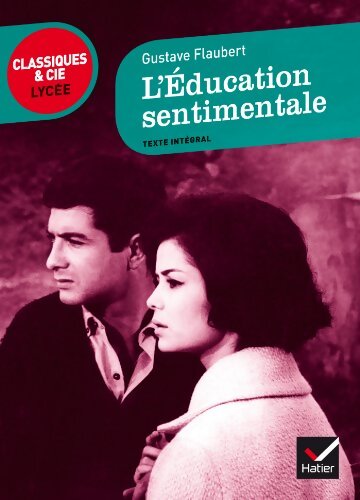 L'éducation sentimentale - Gustave Flaubert - Livre