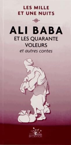 Ali Baba et les quarante voleurs et autres contes : Les Mille et Une Nuits - Anonyme - Livre