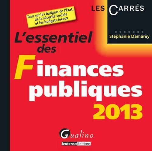 L'essentiel des finances publiques 2013 - Stéphanie Damarey - Livre