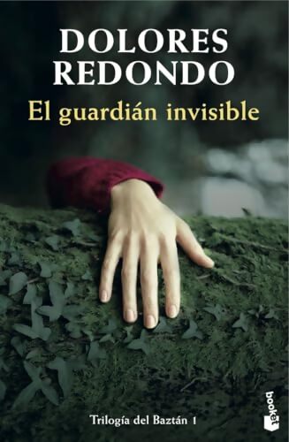 El guardián invisible : Trilogía del Baztán 1 - Dolores Redondo - Livre