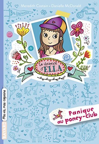 Le journal d'Ella Tome V : Panique au poney-club - Meredith Costain - Livre