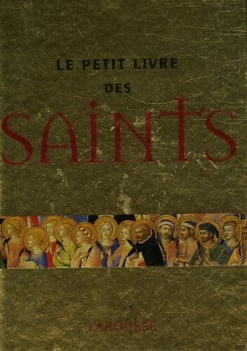 Le petit livre des saints - Rosa Giorgi - Livre