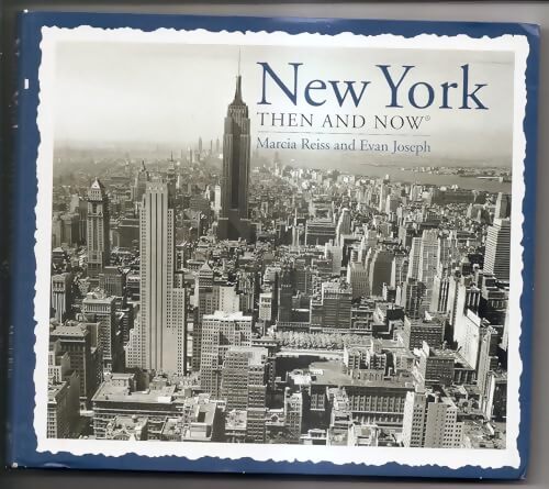 New York Then & Now - Evan Joseph - Livre
