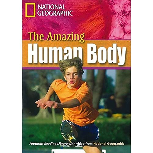 The Amazing Human Body : Footprint Reading Library 2600 - National Geographic - Livre