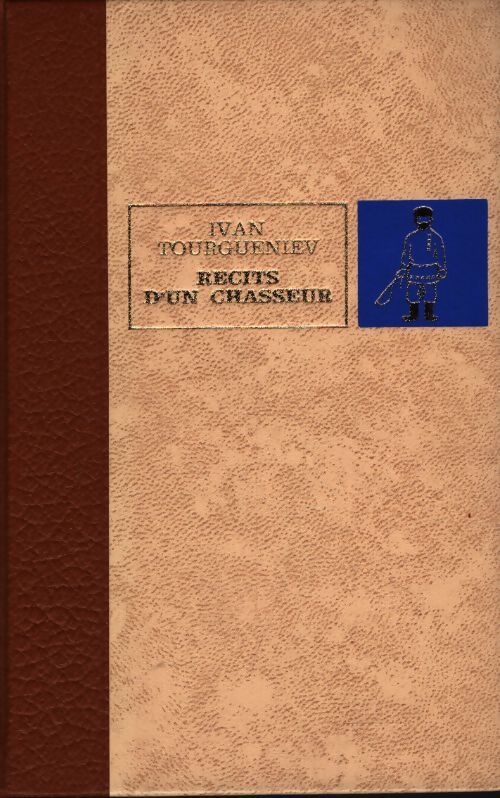 Récits d'un chasseur - Ivan Sergeievitch Tourguenieff - Livre