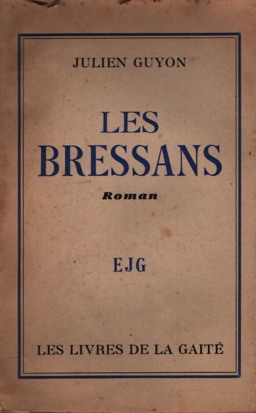 Les Bressans - Julien Guyon - Livre