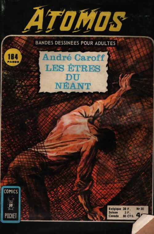 Atomos n°30 : Les êtres du néant - André Caroff - Livre