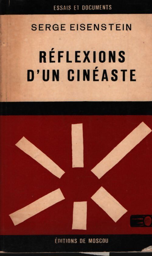Réflexions d'un cinéaste - Serge Eisenstein - Livre