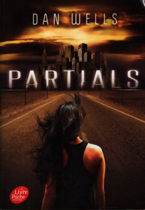 Partials - Dan Wells - Livre
