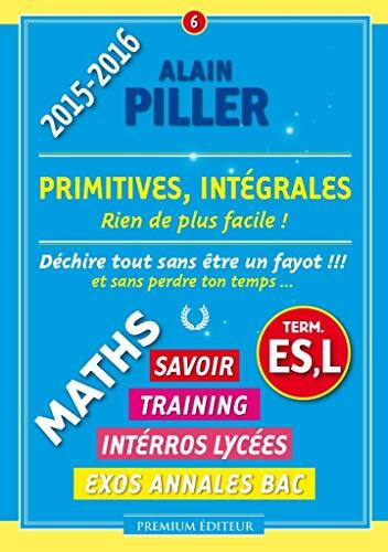 Intégrales Terminales ES - Alain Piller - Livre