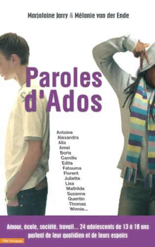 Paroles d'ados - JARRY-M+VAN DER ENDE-M - Livre
