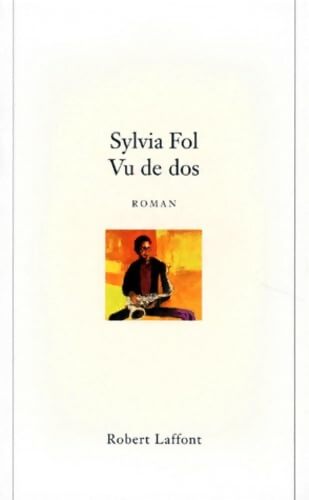Vu de dos - Sylvia Fol - Livre