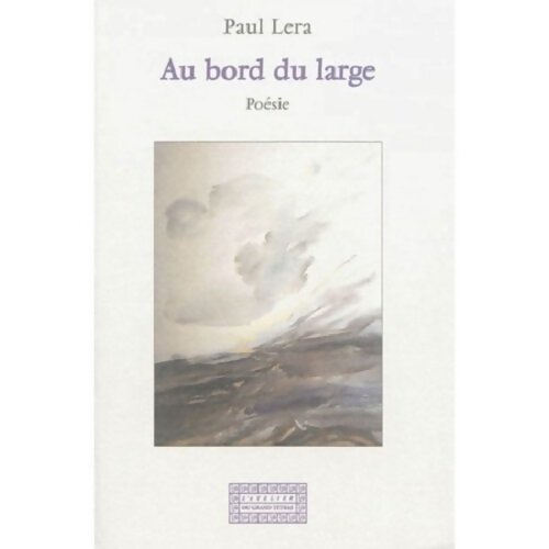 Au Bord du Large - Paul Lera - Livre