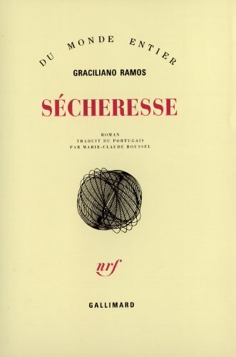Sécheresse - Graciliano Ramos - Livre