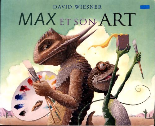 Max et son art - David Wiesner - Livre
