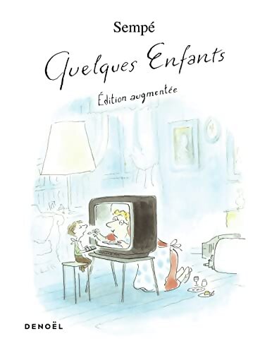 Quelques enfants - Sempé - Livre