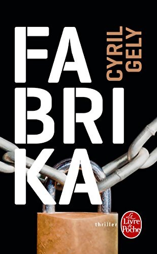 Fabrika - Cyril Gely - Livre