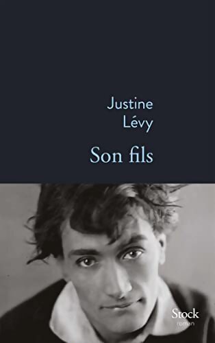 Son Fils - Justine Lévy - Livre