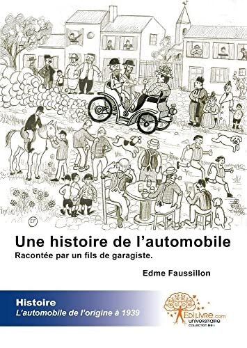 Une histoire de l'automobile - Edme Faussillon - Livre