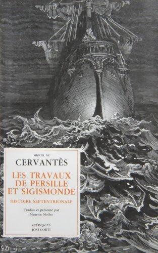Les Travaux de Persille et Sigismonde - Miguel De Cervantès Saavedra - Livre