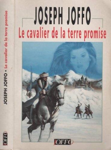 Le cavalier de la terre promise - Joseph Joffo - Livre