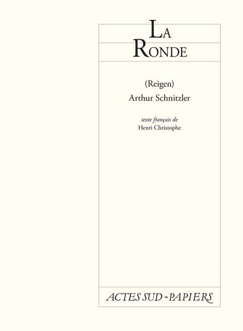 La ronde - Arthur Schnitzler - Livre