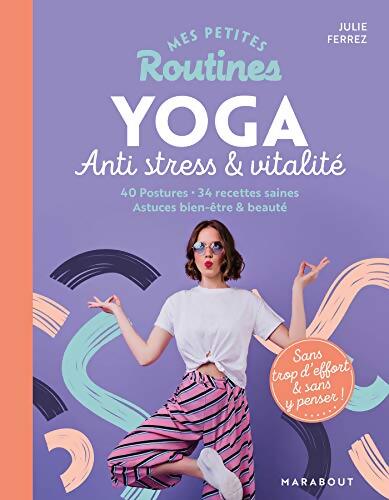 Mes petites routines - Yoga - Julie Ferrez - Livre