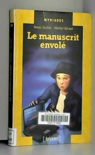 Le Manuscrit envolé - Sonia Sarfati - Livre