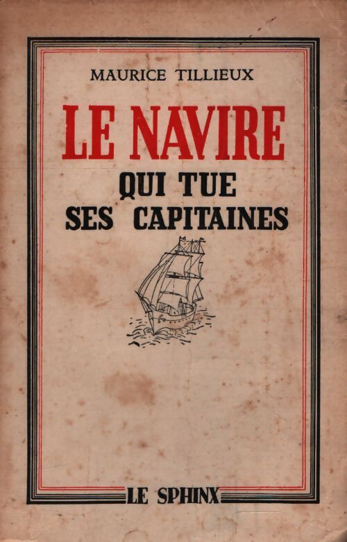 Le navire qui tue ses capitaines - Maurice Tillieux - Livre
