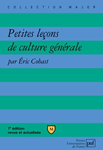 Petites leçons de culture générale - Eric Cobast - Livre