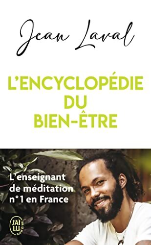 L'encyclopédie du bien-être - Jean Laval - Livre