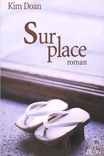 Sur place - Kim Doan - Livre