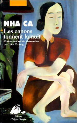 Les canons tonnent la nuit - Nha Ca - Livre