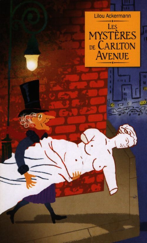 Les mystères de Carlton avenue - Lilou Ackarmann - Livre