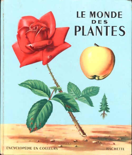 Le monde des plantes - Marcelle Vérité - Livre
