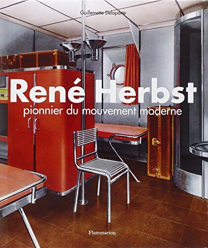 René Herbst - Guillemette Delaporte - Livre